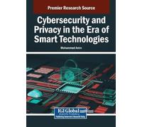 Cybersecurity and Privacy in the Era of Smart Technologies (Tascabile)