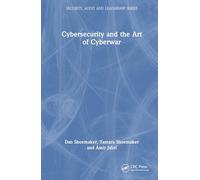 Cybersecurity and the Art of Cyberwar