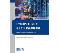 Cybersecurity e cyberwarfare. Diritto, tecnologia e sicurezza - 2