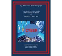 Cybersecurity e industria 4.0
