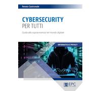 Cybersecurity per tutti