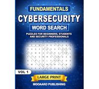 Cybersecurity Word Search Fundamentals: Large Print Puzzles for Beginners, Students and Security Professionals