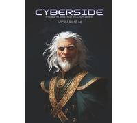 Cyberside: Creature of Darkness Vol.4