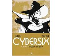 Cybersix. I maestri della historietas. Vol. 3: Requiem per Adrian