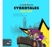 Cybertales for kids: The Golden Ticket