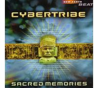 Cybertribe - Sacred Memories of the Future