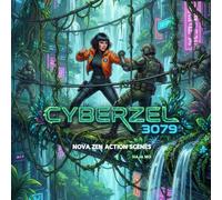 CyberZel 3079: Nova Zen Action Scenes