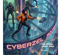 CyberZel 3079: The Official World Guide