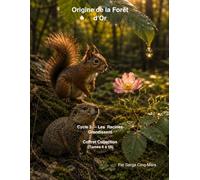 Cycle 2 - Les Racines Grandissent Coffret Collection (Tomes 6 à 10): Origine de la Forêt d’Or