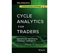 John F. Ehlers Cycle Analytics for Traders + Downloadable Sof (Copertina rigida)