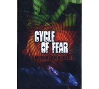 Cycle of Fear - Mushroom Hunting