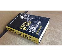 Cycle of Lies: The Fall of Lance Armstrong