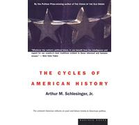 Arthur M. Schlesinger The Cycles of American History (Tascabile)