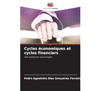 Cycles économiques et cycles financiers: Une analyse du cas portugais