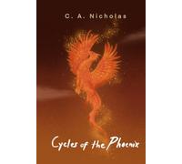 Cycles of the Phoenix: An Award-Winning, Genre-Traveling, and Life-Affirming Mental Health Saga