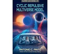Cyclic Repulsive Multiverse Model (MCR): 1