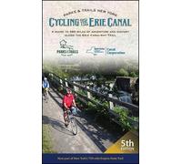 Cycling the Erie Canal, Fifth Edition (Tascabile)
