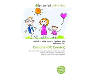 Cyclone (DC Comics): Character (arts), Comic book, Superhero, DC Comics, Red Tornado (Ma Hunkel), Justice Society of America, Geoff Johns, Dale Eaglesham
