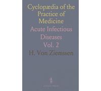Cyclopædia of the Practice of Medicine: Acute Infectious Diseases