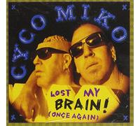 Cyco Miko Lost My Brain (CD)