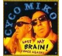 Cyco Miko - Lost My Brain Once Again [CASSETTE]