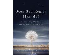 Cyd Holsclaw Ge Does God Really Like Me? - Discovering the God Who W (Tascabile)