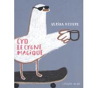Cyd, le cygne magique