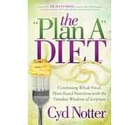 Cyd Notter The Plan A Diet (Tascabile)