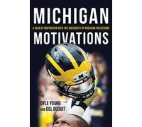 Cyle Young Del Duduit Michigan Motivations (Tascabile)