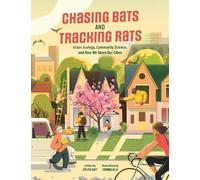 Cylita Guy PhD Chasing Bats and Tracking Rats (Copertina rigida)