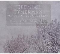 Cymerman, Jeremiah - Under A Blue Grey Sky
