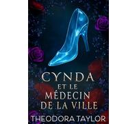 Cynda et le médecin de la ville