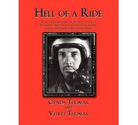 Cynda Thomas Velvet Thomas Hell of a Ride (Tascabile)