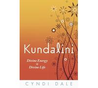 Cyndi Dale Kundalini (Tascabile)