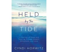 Cyndi Horwitz Held by the Tide (Tascabile)