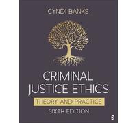 Cyndi L. Banks Criminal Justice Ethics (Tascabile)