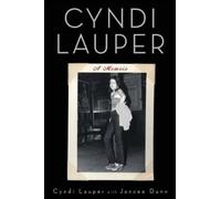 Cyndi Lauper Cyndi Lauper (Tascabile) Bestselling Musician Memoir