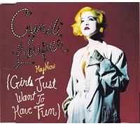 Cyndi Lauper - Hey Now [Girls Just Want To Have Fun]