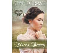 Cyndi Raye Blaze's Beauty (Tascabile)