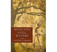 Cynthia A. Graham Beneath Still Waters (Tascabile) Hick Blackburn