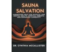 Cynthia A McCallister Ed D Sauna Salvation (Tascabile)