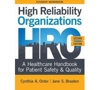 Cynthia A Oster Jan WORKBOOK for High Reliability Organizations, Sec (Tascabile)