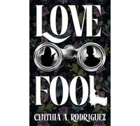 Cynthia A Rodriguez Lovefool (Tascabile) Folie À Deux