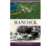 Cynthia Amidon Remembering Hancock (Tascabile) American Chronicles