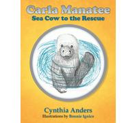 Cynthia Anders Carla Manatee (Tascabile)