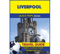 Cynthia Atkins Liverpool Travel Guide (Quick Trips Series) (Tascabile)