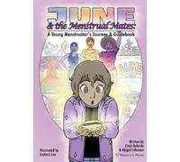 Cynthia Belardo Abigail Idleman Belardo, Cy June and the Menstrual (Tascabile)