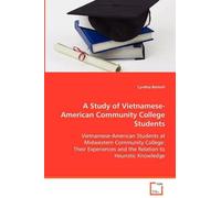 Cynthia Bottrel A Study of Vietnamese-American Community College Stu (Tascabile)
