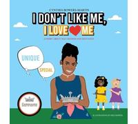Cynthia Bowers-Martin I Don't Like Me, I Love Me (Copertina rigida)