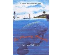 Cynthia C DeFelice The Missing Manatee (Tascabile)